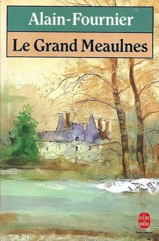 Le-grand-Meaulnes---Alain-Fournier